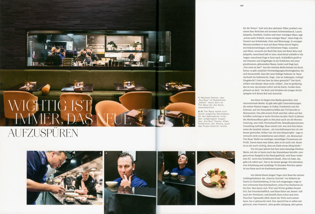 Reportage über Sternekoch Tim Raue in seinen Restaurants in Berlin.